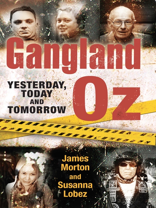 Title details for Gangland Oz by James Morton - Available